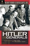 Hitler and His Generals: Military Conferences 1942-1945