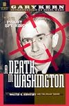 A Death in Washington: Walter G. Krivitsky and the Stalin Terror