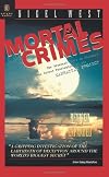 Mortal Crimes: Soviet Penetration of the Manhattan Project