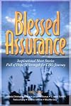 Blessed Assurance: Inspirational Short Stories Full of Hope and Strength for Life's Journey