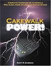 Cakewalk power!