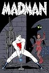 Madman Super-groovy King-Size Special