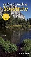 The Road Guide to Yosemite