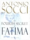 The Fourth Secret of Fatima