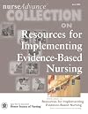 NurseAdvance Collection on Resources for Implementing Evidence-Based Nursing