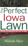Perfect Iowa Lawn (Perfect Lawn Series)