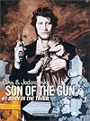Son of the Gun: Born in the Trash