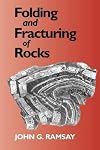Folding and fracturing of rocks
