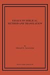 Essays on Biblical Method and Translation