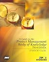 A Guide to the Project Management Body of Knowledge