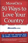 MoveOn's 50 Ways to Love Your Country: How to Find Your Political Voice and Become a Catalyst for Change