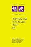 The Sanford guide to antimicrobial therapy 2009