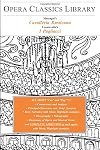 Opera Classics Library : Opera study guide and libretto : Mascagni : Cavalleria Rusticana + Leoncavallo : Pagliacci
