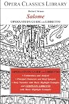 Opera Classics Library : Opera study guide and libretto : Strauss : Salome