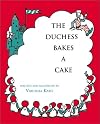 The Duchess Bakes a Cake