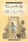 Time at the Top and All in Good Time: Two Novels