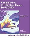 Visual FoxPro Certification Exams Study Guide