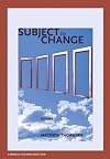 Subject To Change (New Issues Poetry & Prose)