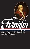 Silence Dogood, The Busy-Body, and Early Writings