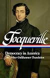 Tocqueville: Democracy in America (Library of America)