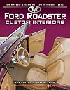 Ford Roadsters Custom Interiors (Ron Mangus' Custom Hot Rod Interiors)