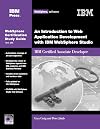 Introduction to Web Application Development with IBM WebSphere Studio, An: IBM Certified Associate Developer (IBM Certif