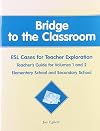 Bridge to the Classroom, Teacher's Guide for Vols. 1-2