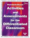 Standards-based Activities And Assessments for the Differentiated Classroom