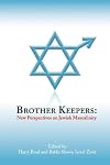 Brother Keepers: New Perspectives on Jewish Masculinity