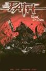 The Path, Vol. 2: Blood on Snow