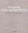 Designing the Hamptons: Portraits of Interiors