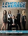Leverage: The Quickstart Job