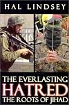 The Everlasting Hatred: The Roots of Jihad