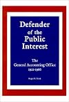 Defender of the Public Interest: The General Accounting Office, 1921-1966
