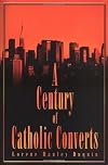 A Century of Catholic Converts