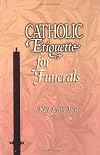 Catholic Etiquette for Funerals