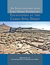 An Investigation into Early Desert Pastoralism: Excavations at the Camel Site, Negev (Monograph)