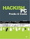 Hackish PC Pranks & Cracks