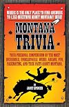 Montana Trivia