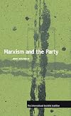 Marxism and the Party