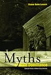 Myths of Male Dominance: Collected Articles on Women Cross-Culturally