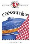 Casseroles (Gooseberry Patch Classic Cookbooklets, No. 3)