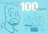 True Story, Swear to God: 100 Stories