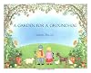 A Garden for a Groundhog