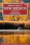 Flyfisher's Guide to NEW MEXICO