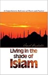 Living In The Shade of Islam