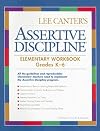 Lee Canter's Assertive Discipline: Secondary Workbook: Grades 9-12