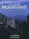 Call Of The Mountains: The Beauty And Legacy Of Southern California's San Jacinto, San Bernadino And San Gabriel Mountai