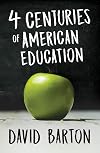 The American Heritage Series - Disc 8 Four Centuries of American Education