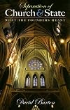 Separation of Church & State: What the Founders Meant
